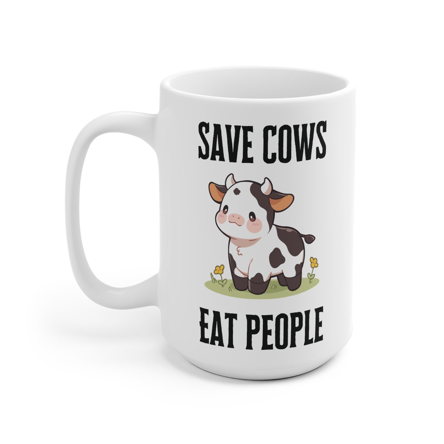 Save Cows Eat People Tasse | Niedliche Kuh Illustration, Funny Vegan Humor